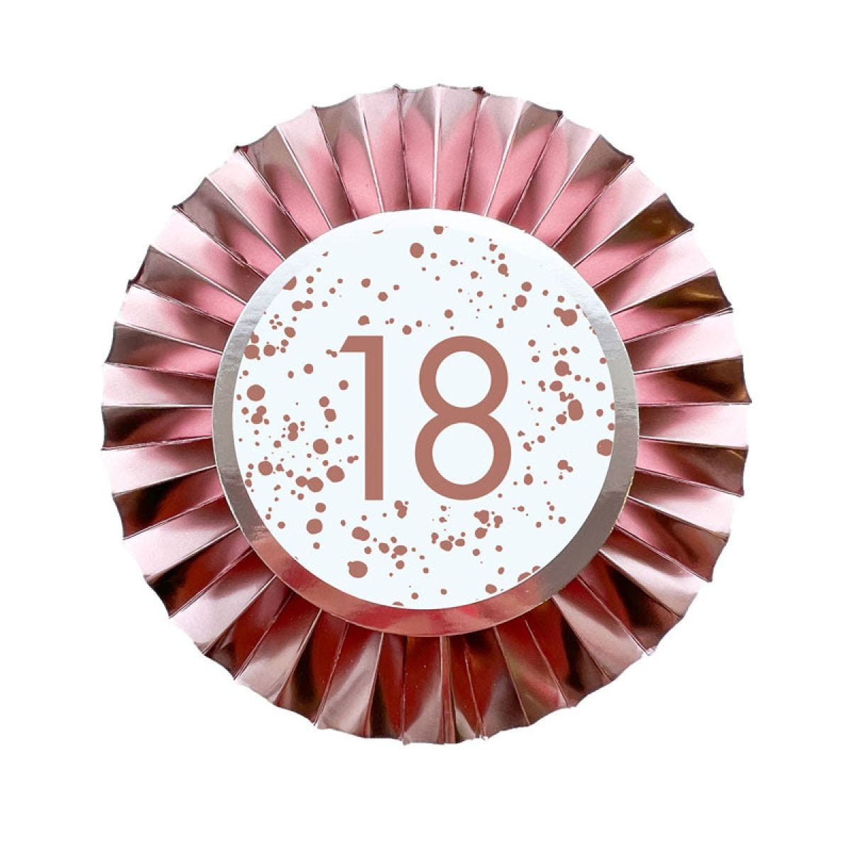 Rose Gold 18th Birthday Badge - 12cm