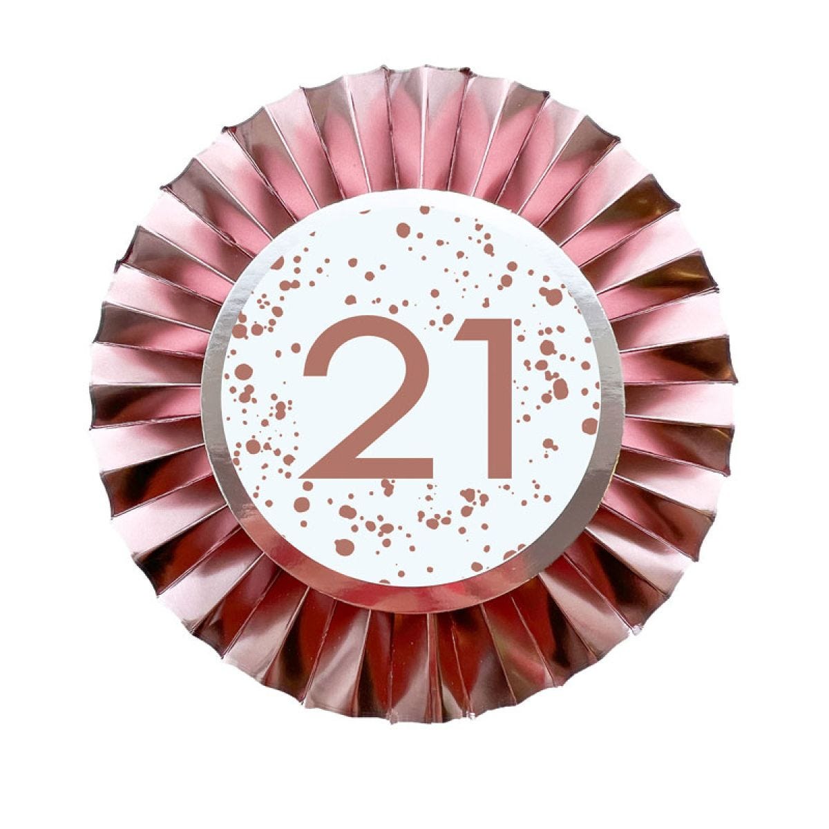 Rose Gold 21st Birthday Badge - 12cm