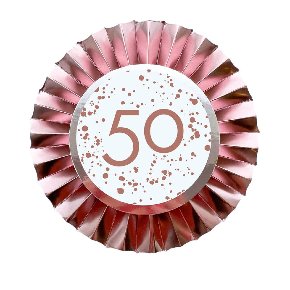 Rose Gold 50th Birthday Badge - 12cm