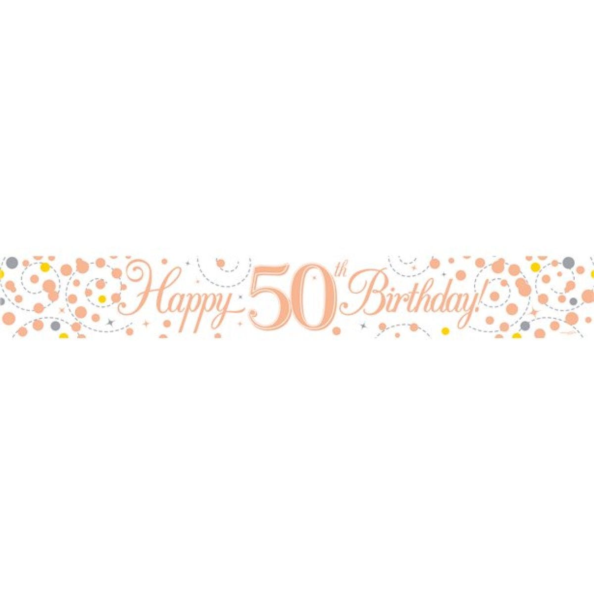 Sparking Fizz &apos;Happy 50th Birthday&apos; Banner - 2.7m