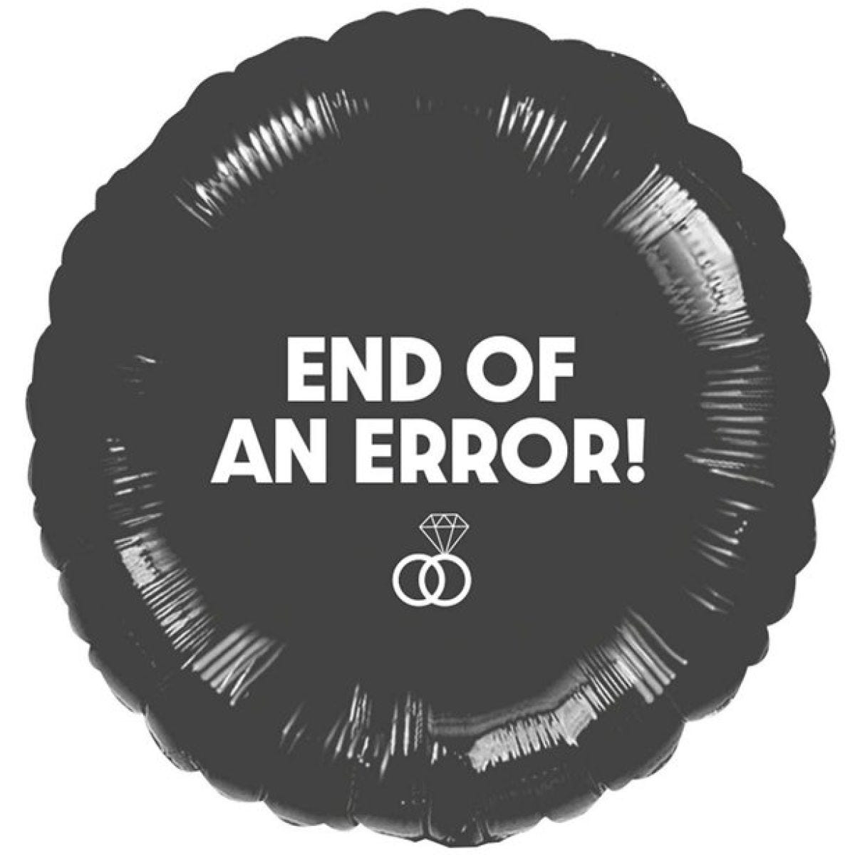 End of an Error Foil Balloon - 17"