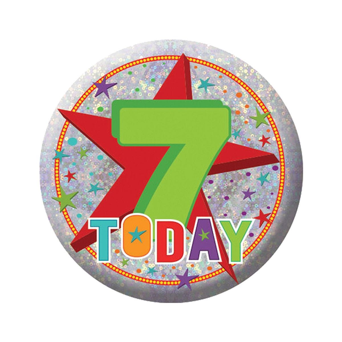 Happy 7th Birthday Badge - 5.5cm