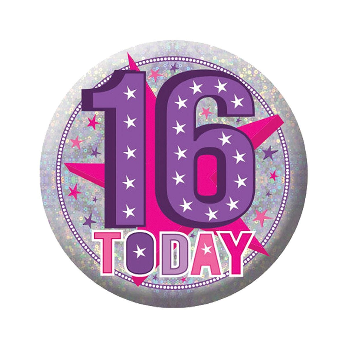 Happy 16th Birthday Badge - 5.5cm