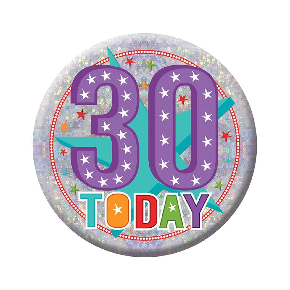 Large Happy 30th Birthday Badge - 15cm