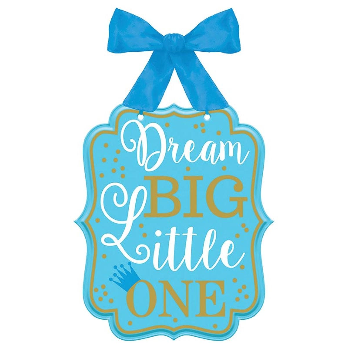 Blue 1st Bday &apos;Dream Big Little One&apos; MDF Sign - 27cm x 23cm