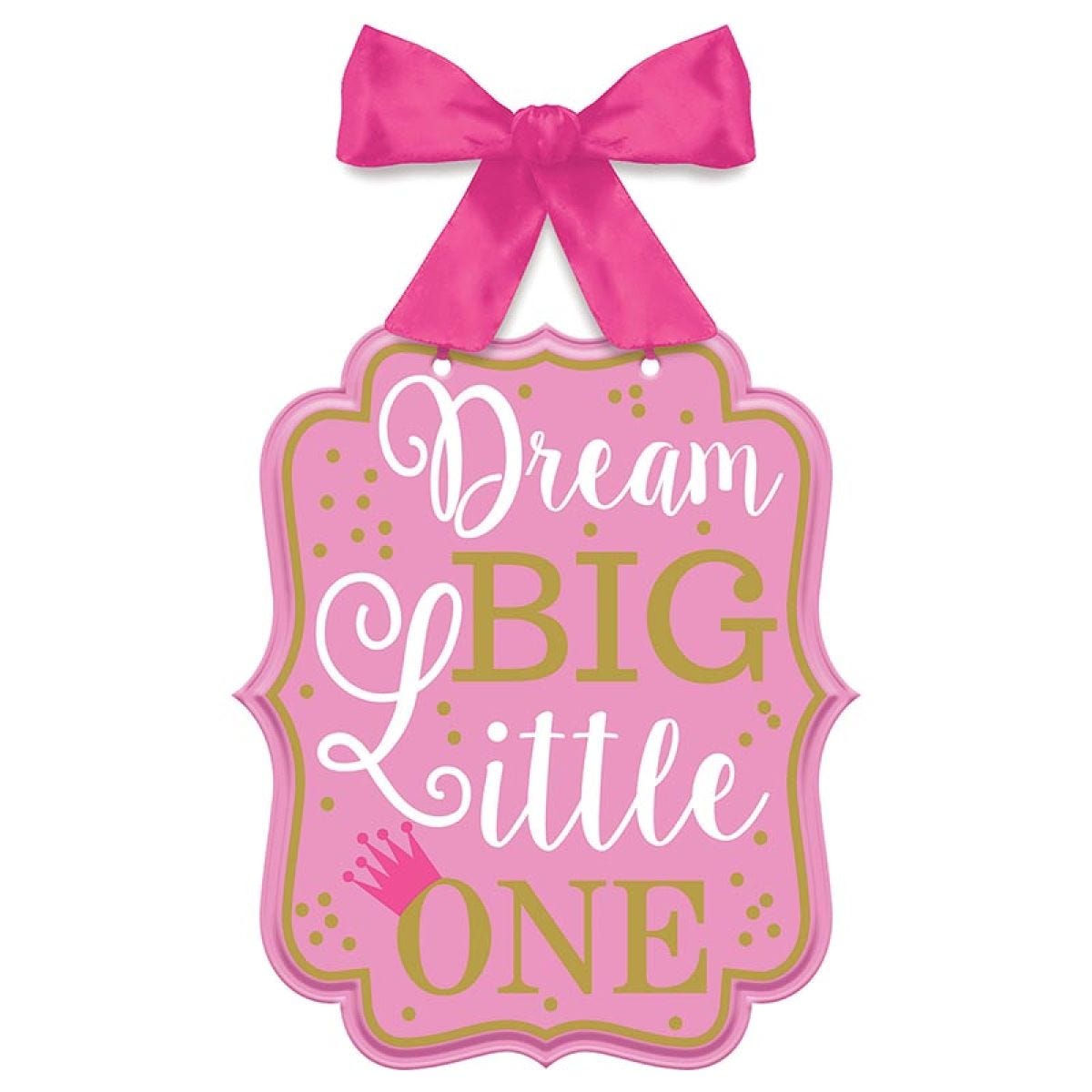 Pink 1st Bday &apos;Dream Big Little One&apos; MDF Sign - 27cm x 23cm