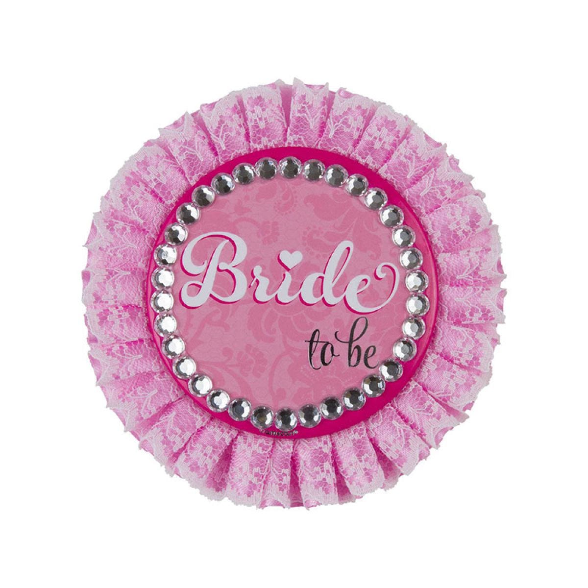 Deluxe &apos;Bride to Be&apos; Badge - 11cm