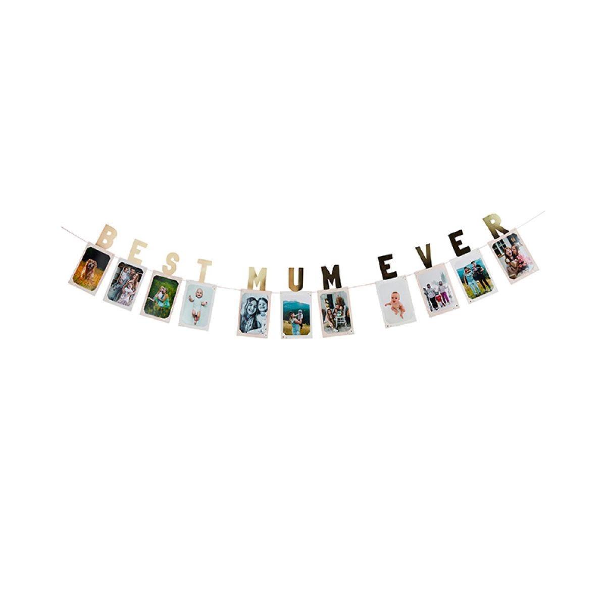 Best Mum Ever Photo Bunting