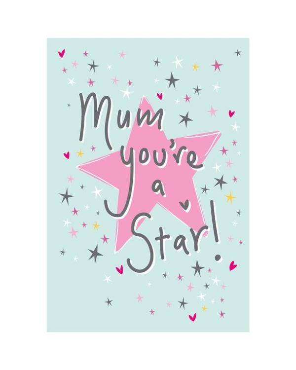 You’re a Star Mother&#039;s Day Card