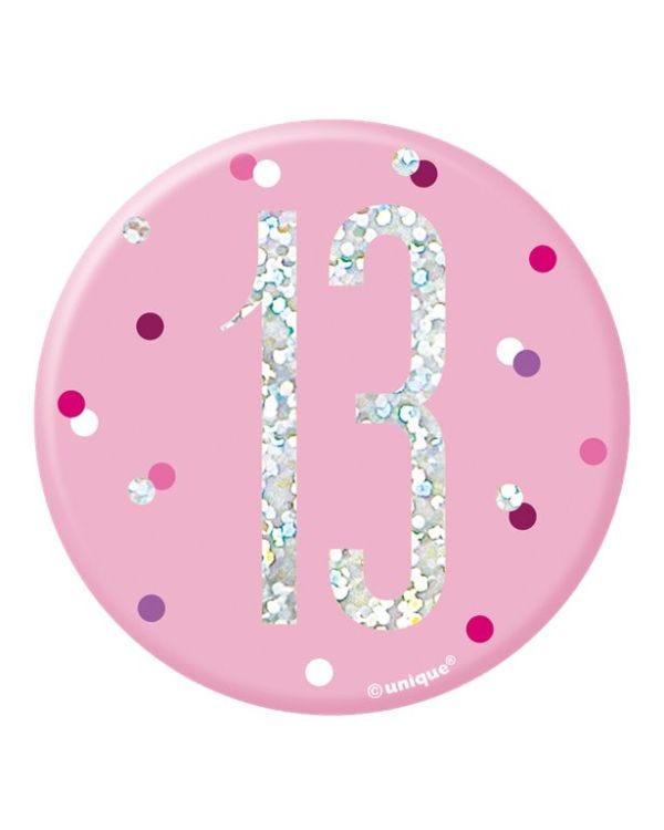 Pink 13th Birthday Badge - 7cm