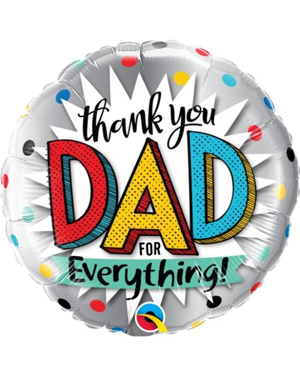&#039;Thank You Dad For Everything!&#039; Balloon - 18&quot; Foil