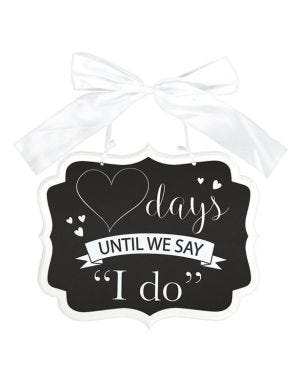 Countdown To I Do Chalkboard MDF Sign